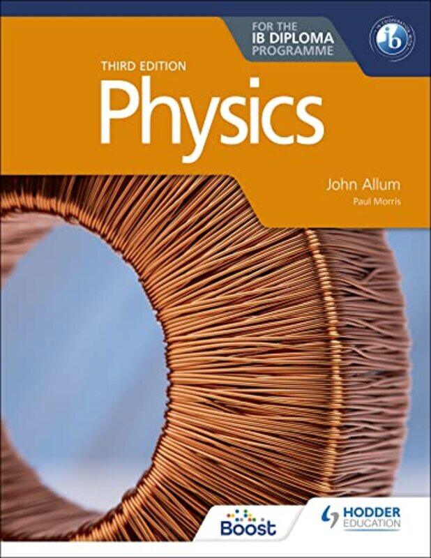 

Physics for the IB Diploma Third edition by Bernard Baumohl-Paperback