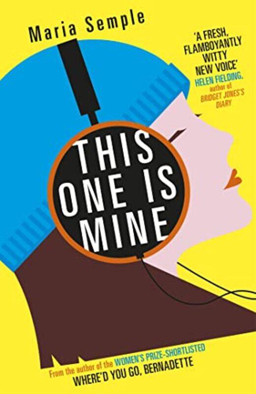 

This One Is Mine by Maria Semple-Paperback