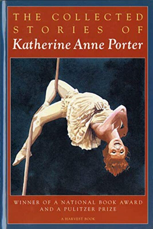 

Coll Stories Of Katherine Anne By Porter Katherine Anne - Paperback