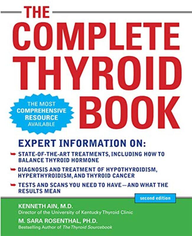 

The Complete Thyroid Book Second Edition by Kenneth AinM Sara Rosenthal-Paperback