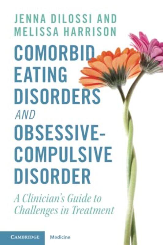 

Comorbid Eating Disorders and ObsessiveCompulsive Disorder by Catherine BakerGeorge ErmoyenousAlex Brychta-Paperback