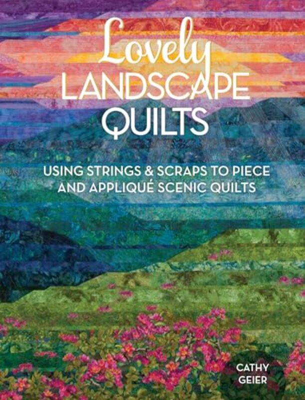 

Lovely Landscape Quilts by CGP BooksCGP Books-Paperback