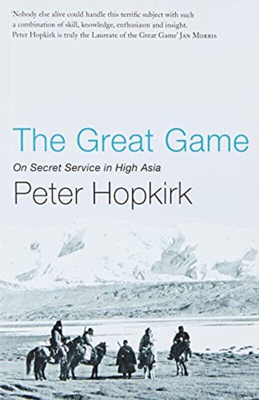 

The Great Game by Hopkirk, Peter , Paperback