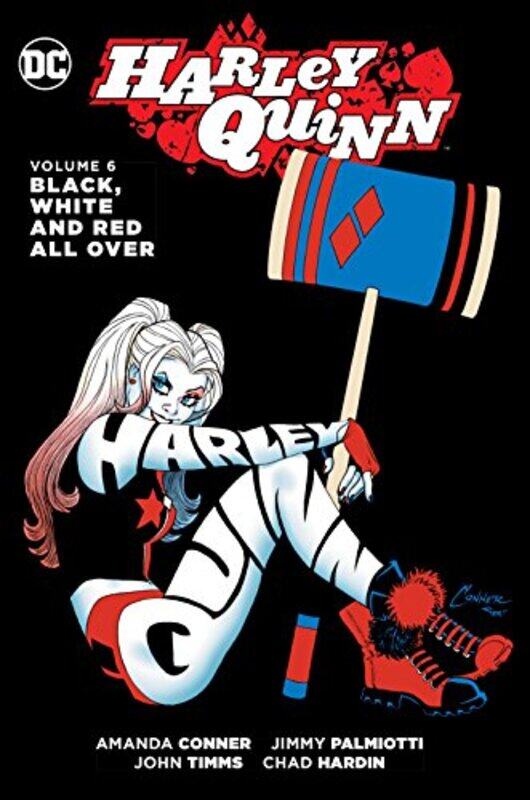 

Harley Quinn Vol. 6: Black, White and Red All Over,Paperback,by:Jimmy Palmiotti