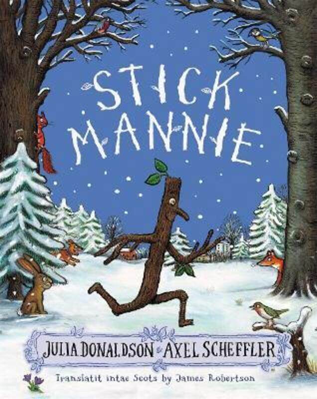 

Stick Mannie: Stick Man in Scots