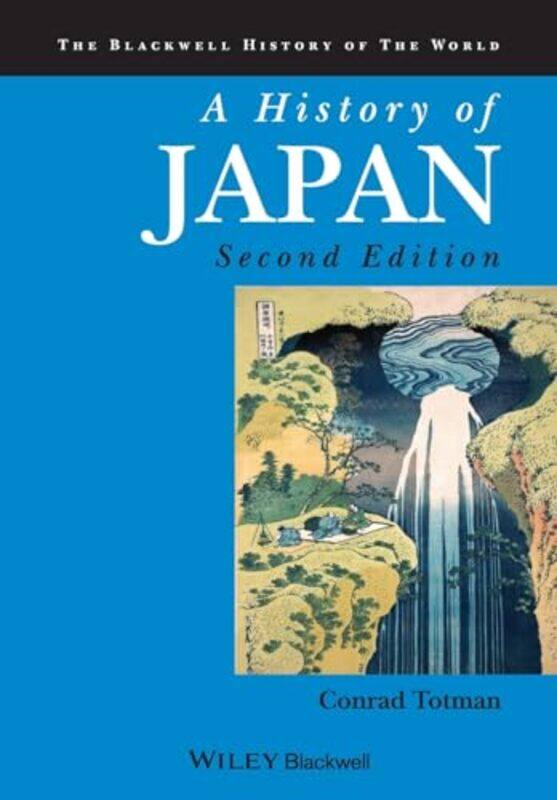 

A History of Japan by Conrad Yale University Totman-Paperback