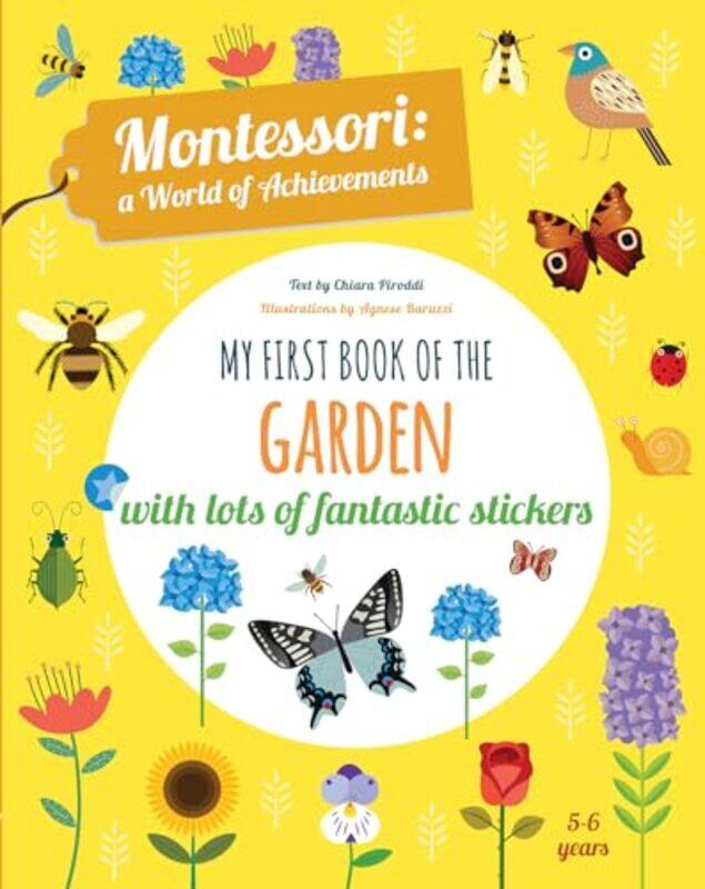 

My First Book of the Garden by Chiara PiroddiAgnese Baruzzi-Paperback