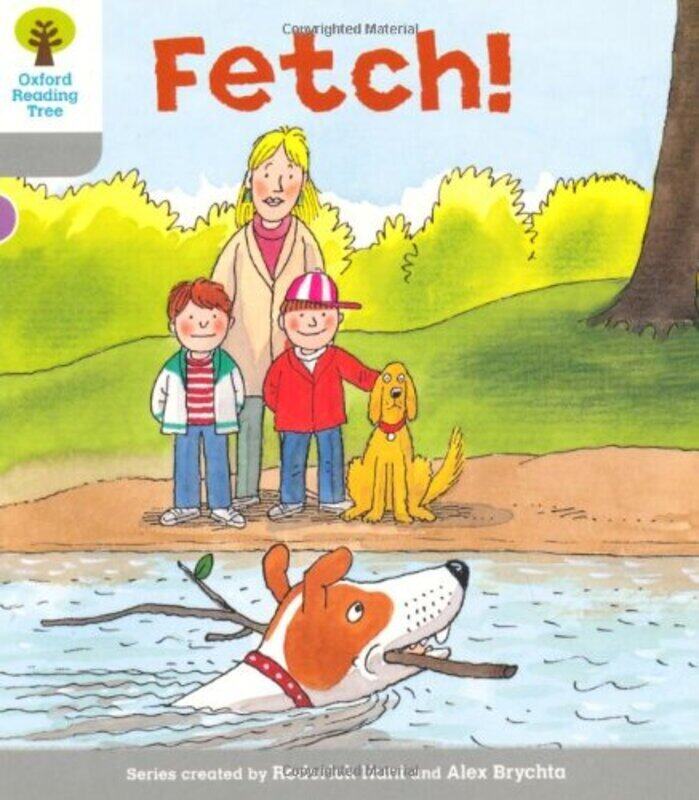 

Oxford Reading Tree: Level 1: Wordless Stories B: Fetch , Paperback by Hunt, Roderick - Brychta, Alex