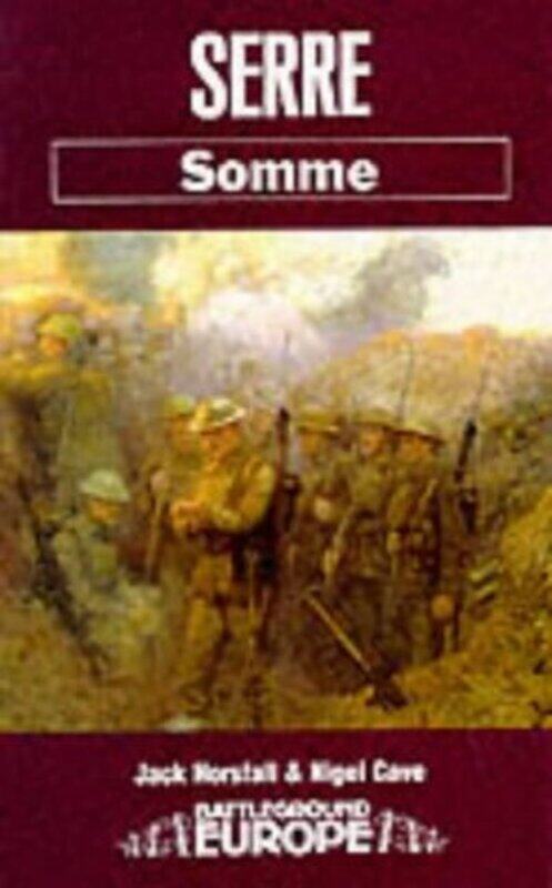 

Serre Somme by Jack HorsfallNigel Cave-Paperback