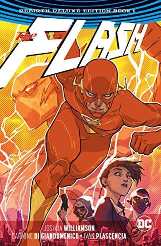 

The Flash: The Rebirth Deluxe Edition Book 1 , Hardcover by Williamson, Joshua - Di Gianmenico, Carmine - Googe, Neil