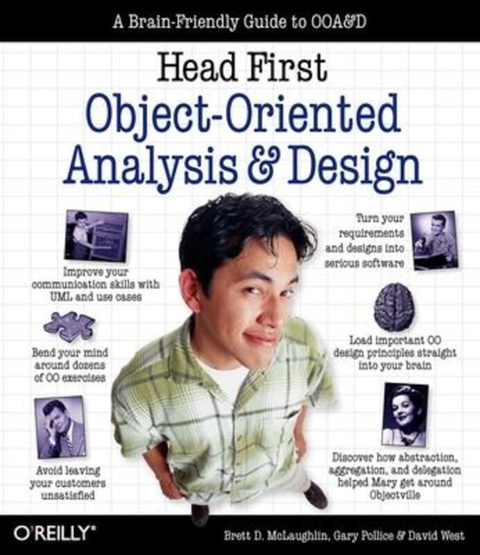 

Head First Objects-Oriented Analysis and Design: The Best Introduction to Object Orientated Progra.paperback,By :David Wood