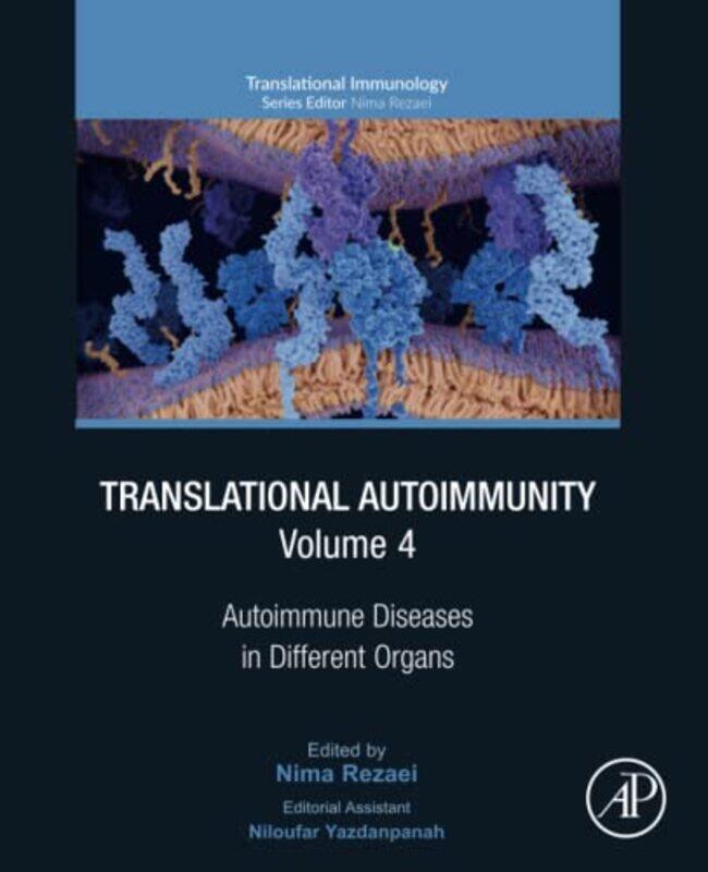 

Translational Autoimmunity Volume 4 by Nima Rezaei-Paperback