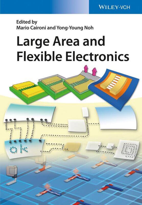 

Large Area and Flexible Electronics by Christopher Gillberg-Hardcover