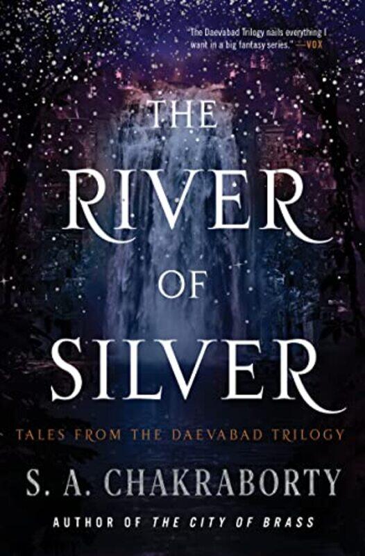 

River Of Silver By Chakraborty S A - Hardcover