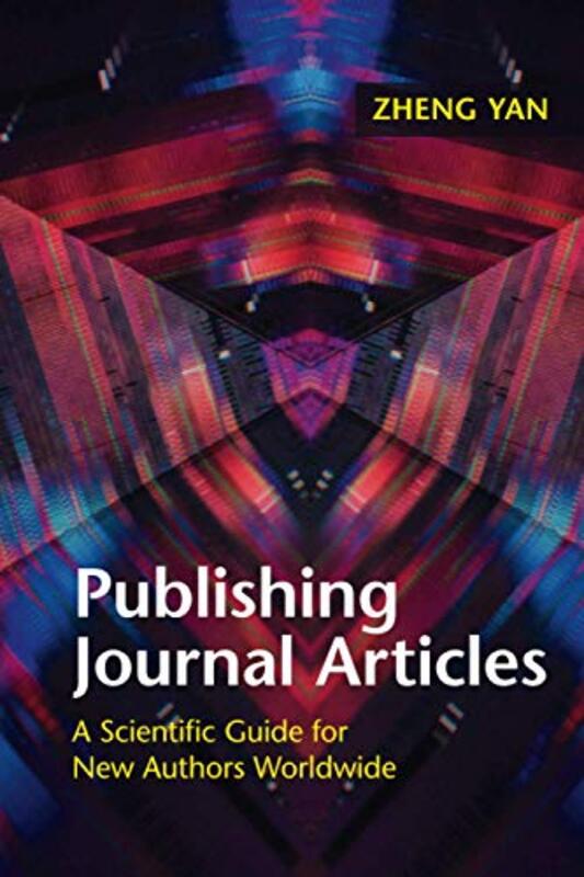 

Publishing Journal Articles by Zheng University at Albany, State University of New York Yan-Paperback