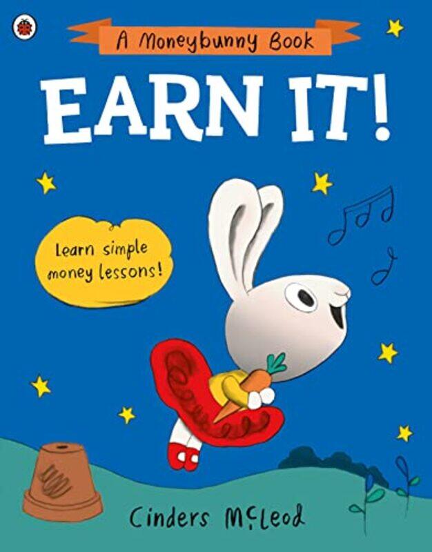 

Earn It!: Learn simple money lessons Paperback by McLeod, Cinders