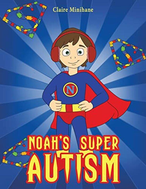 

Noahs Super Autism by Claire Minihane-Paperback