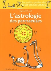 RLAstrologie des paresseuses Paperback by R gine Saint-Arnauld