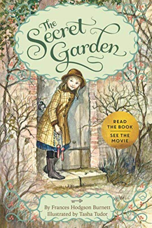 

The Secret Garden: The 100th Anniversary Edition with Tasha Tudor Art and Bonus Materials , Paperback by Frances Hodgson Burnett