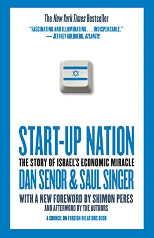 

Startup Nation The Story Of Israels Economic Miracle by Senor, Dan - Singer, Saul , Paperback