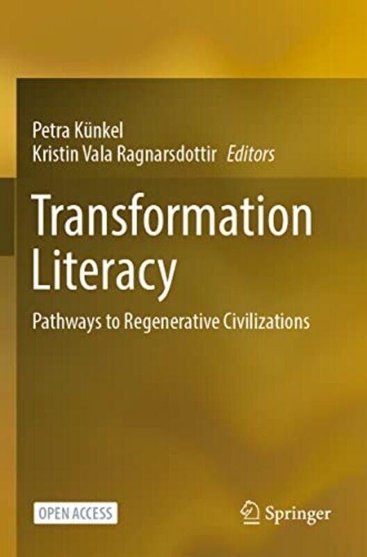 

Transformation Literacy by Petra KunkelKristin Vala Ragnarsdottir-Paperback