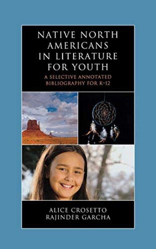

Native North Americans in Literature for Youth by Giovanna Fossati-Hardcover