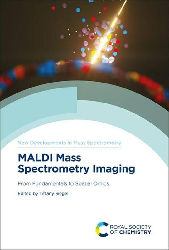 

MALDI Mass Spectrometry Imaging by Smith Street Books-Hardcover