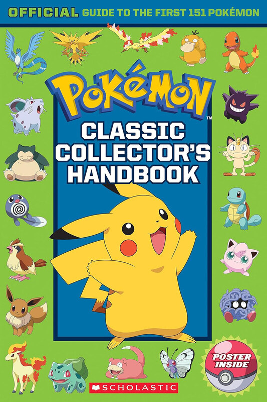 

Classic Collector's Handbook: An Official Guide to the First 151 Pokemon, Paperback Book, By: Silje Watson, Sonia Sander, Scholastic