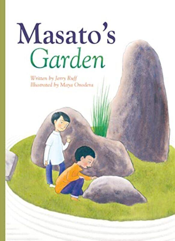 

Masatos Garden,Hardcover by Jerry Ruff