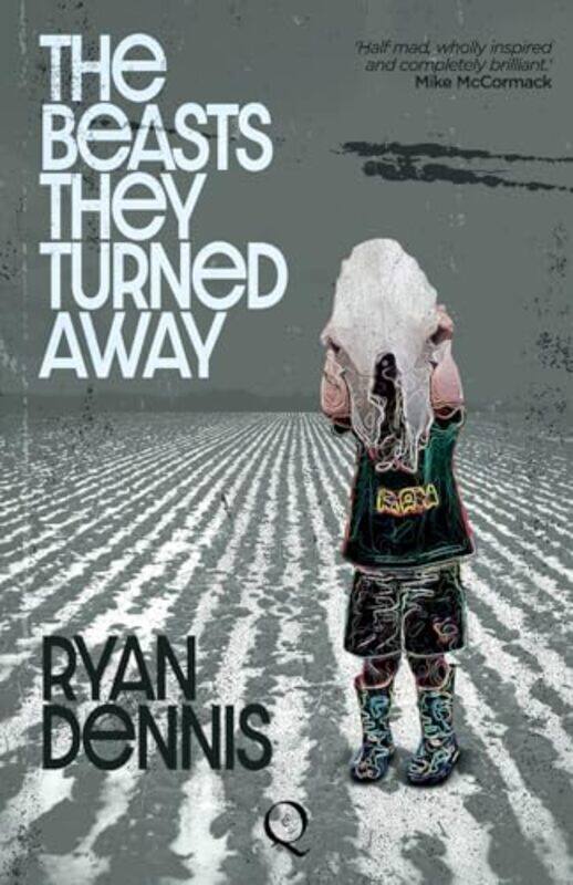 

The Beasts They Turned Away by Ryan Dennis-Paperback