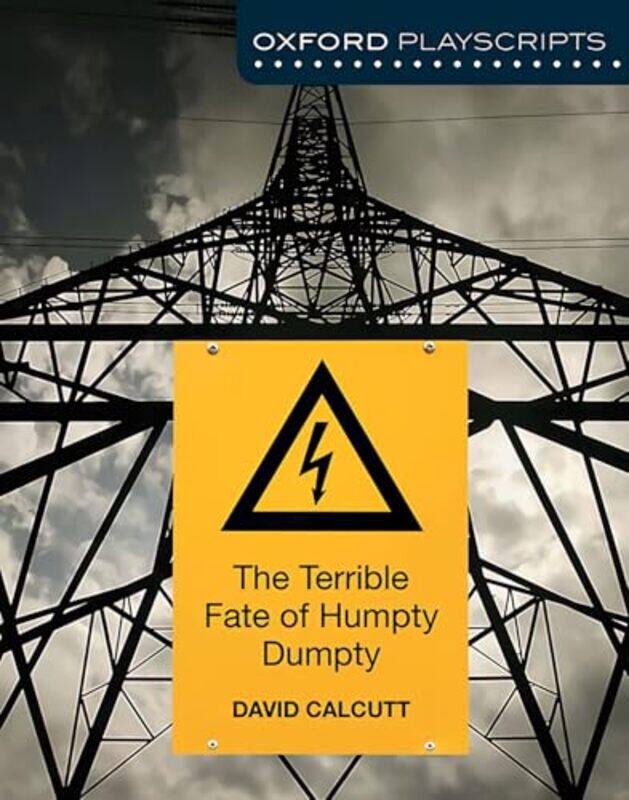 

Oxford Playscripts The Terrible Fate of Humpty Dumpty by Benedikt Floter-Paperback