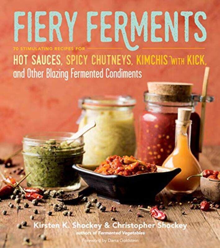 

Fiery Ferments,Paperback,By:Christopher, Shockey Kirsten K &
