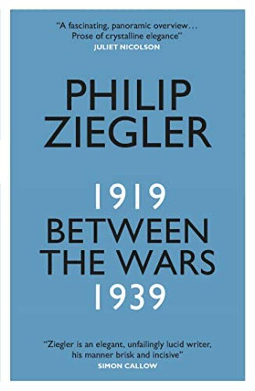 

Between the Wars by Philip Ziegler-Paperback