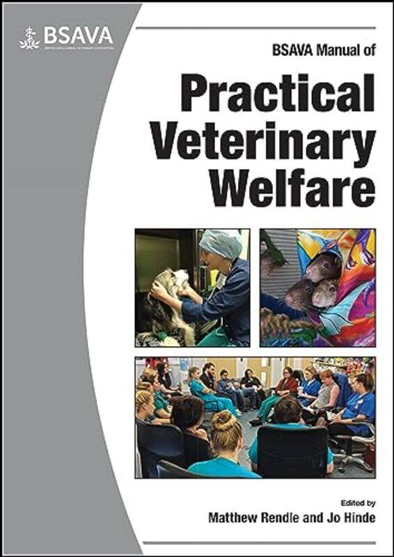 

BSAVA Manual of Practical Veterinary Welfare by Toby University of California at Riverside USA Miller-Paperback