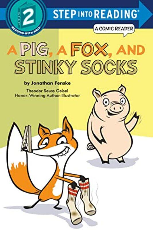 

A Pig a Fox and Stinky Socks by Jonathan Fenske-Paperback