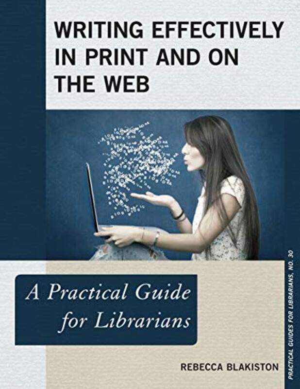 

Writing Effectively in Print and on the Web-Paperback