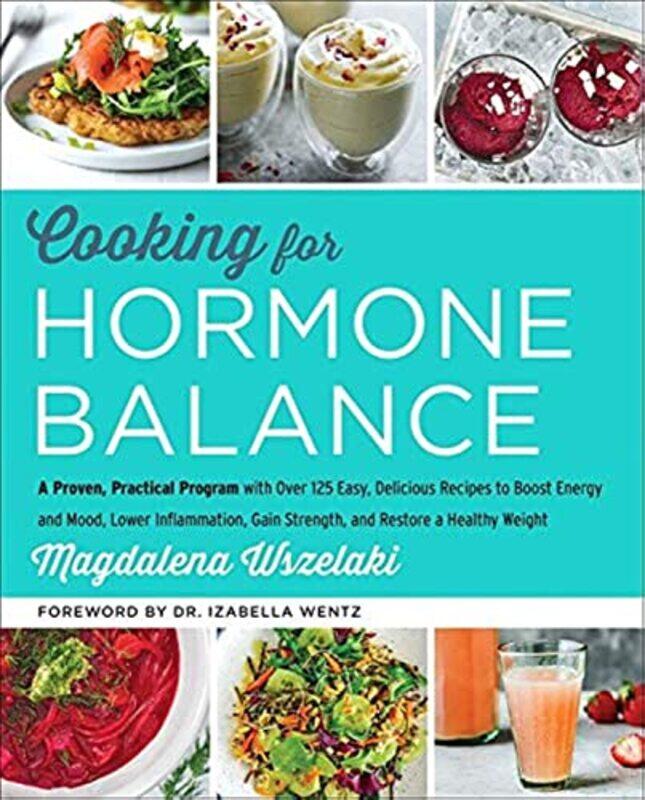 

Cooking for Hormone Balance by Magdalena Wszelaki-Hardcover