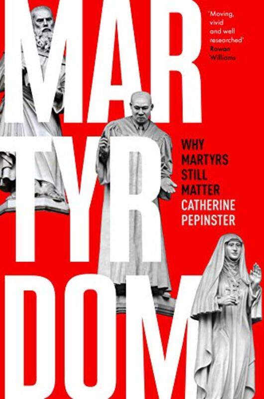 

Martyrdom by Catherine Pepinster-Hardcover