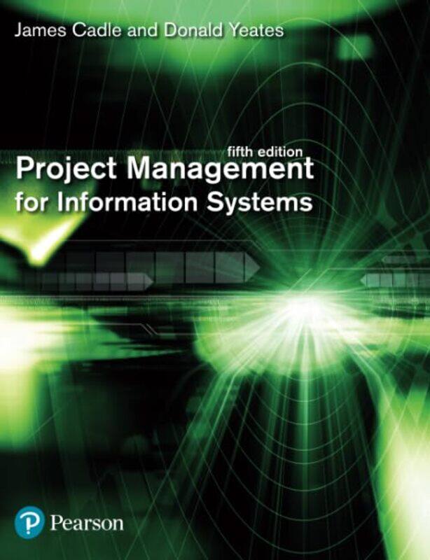 

Project Management for Information Systems by James CadleDonald Yeates-Paperback