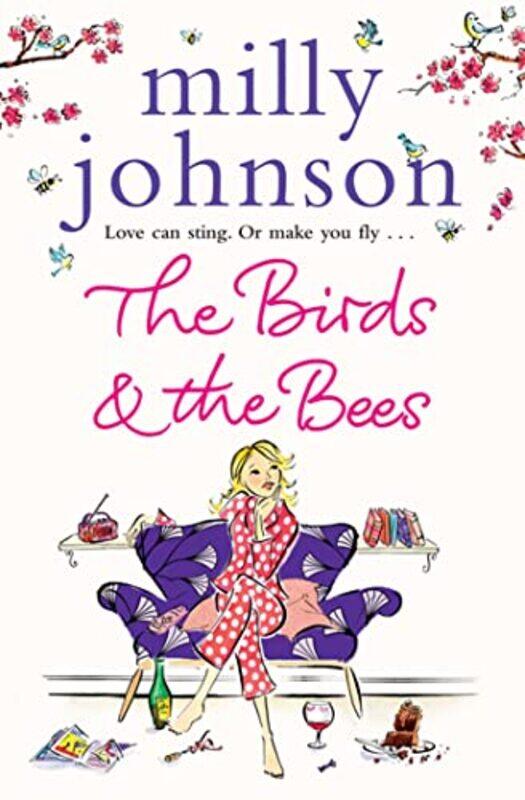 

The Birds and the Bees by Milly Johnson-Paperback