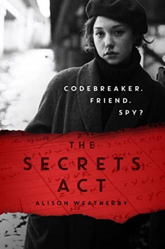 

The Secrets Act by Alison Weatherby-Paperback