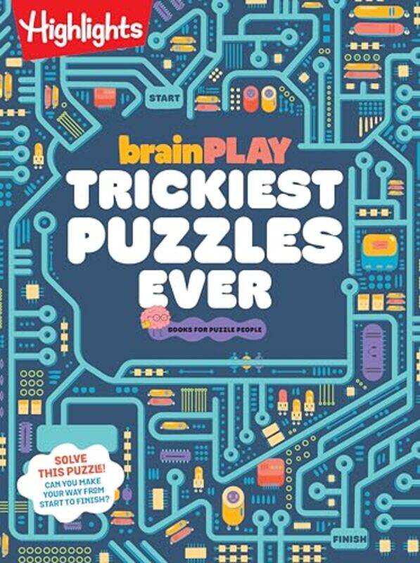 

Brainplay Trickiest Puzzles Ever, Paperback by Highlights