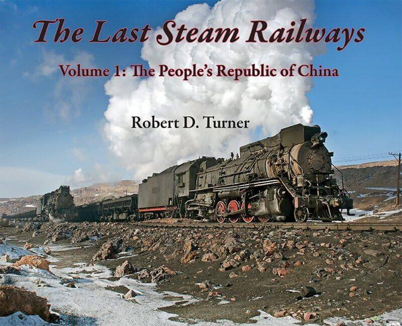 

The Last Steam Railways by Robert D Turner-Hardcover