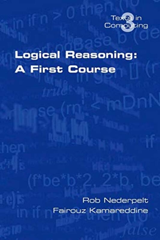 Logical Reasoning by Fairouz KamareddineRob Nederpelt-Paperback