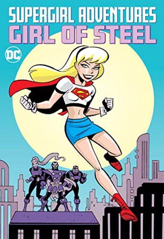 

Supergirl Adventures Girl of Steel -Paperback