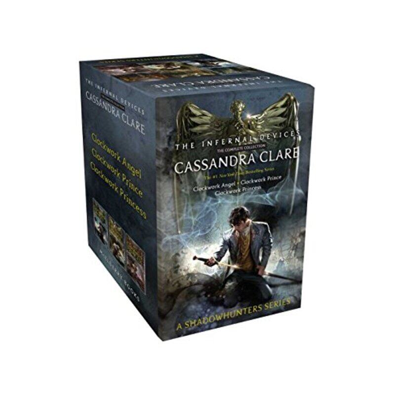 

The Infernal Devices The Complete Collection Clockwork Angel; Clockwork Prince; Clockwork Princess By Cassandra Clare Paperback