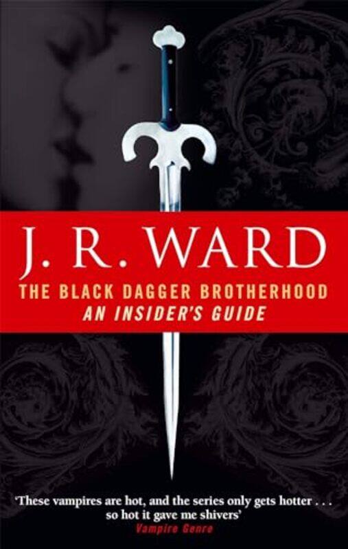 

The Black Dagger Brotherhood An Insiders Guide by J R Ward-Paperback