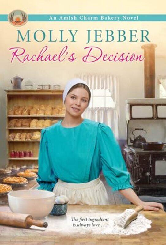 

Rachaels Decision by Molly Jebber-Paperback