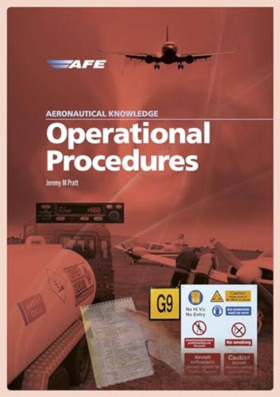 

Aeronautical Knowledge Operational Procedures by Jeremy M Pratt-Paperback