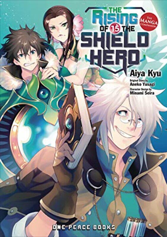 

The Rising of the Shield Hero Volume 15 The Manga Companion by Aiya KyuAneko Yusagi-Paperback